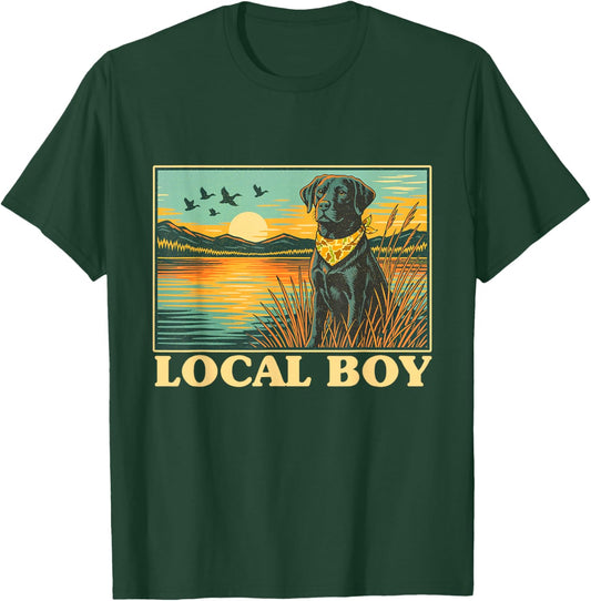 Local Boy - Lab Hunting Labrador Hunting Dog Hunter T-Shirt - T-Shirt | Forest