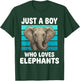 Just a Boy Who Loves Elephants Funny Elephant Lover Kid Boys T-Shirt - T-Shirt | Forest
