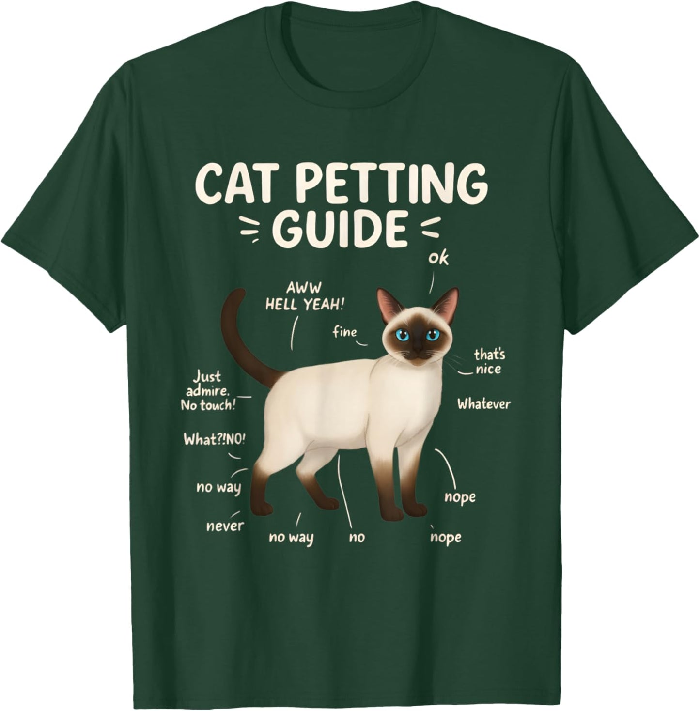 Siamese Cat Petting Guide Funny Cat Lover T-Shirt - T-Shirt | Forest