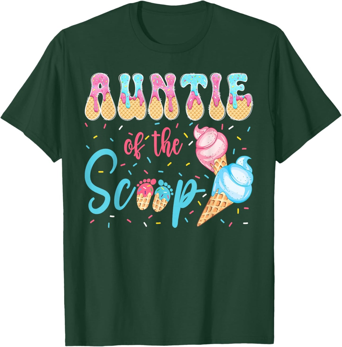 Auntie of The Scoop Ice Cream Gender Reveal Baby Shower T-Shirt - T-Shirt | Forest