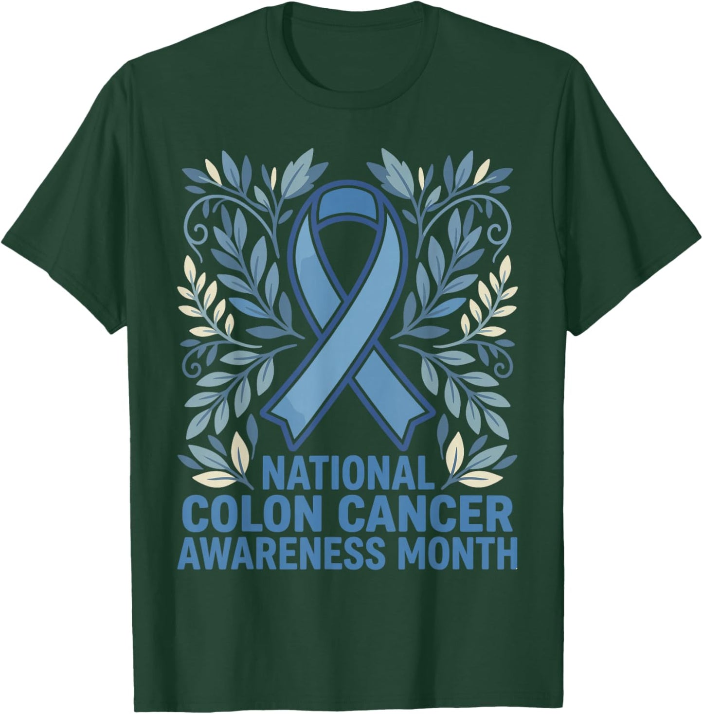 National Colon Cancer Awareness Month Blue Ribbon Men Women T-Shirt - T-Shirt | Forest