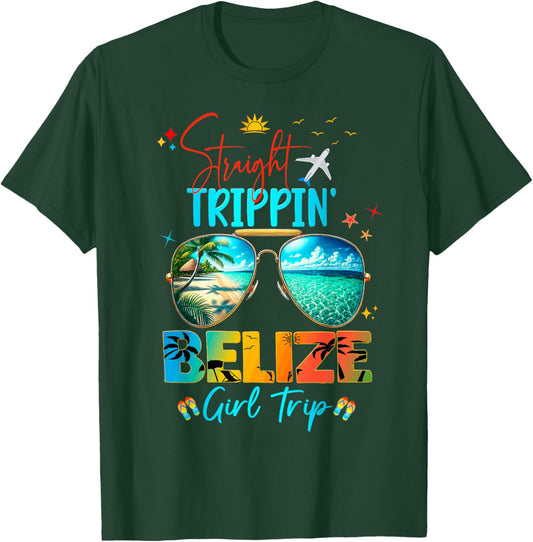Belize Vacay Straight Trippin' Birthday Cruise T-Shirt - T-Shirt | Forest