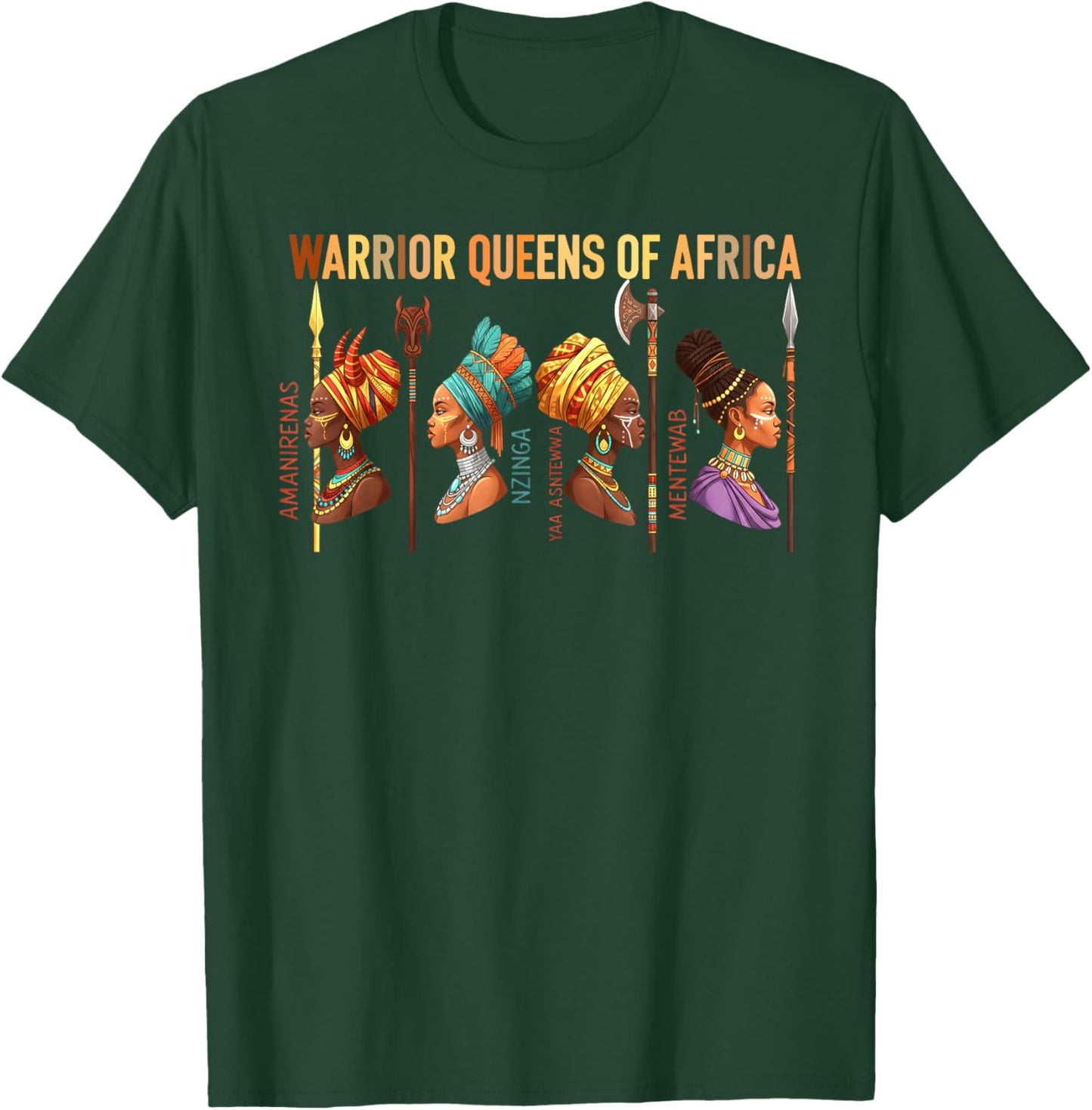 Warrior Queens of Africa Black History Month African Queens T-Shirt - T-Shirt | Forest