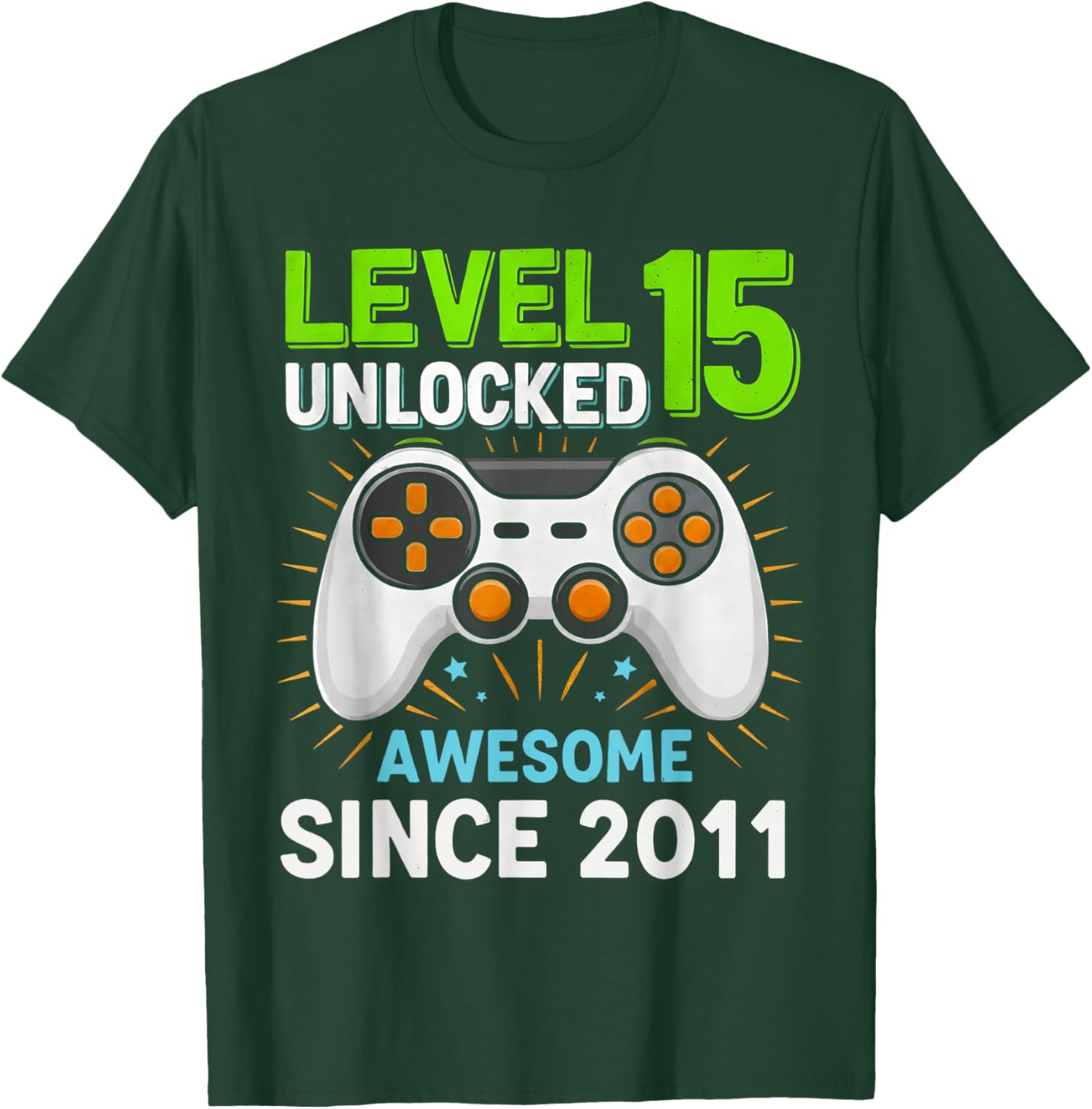 Level 15 Unlocked Awesome Since 2011 Gaming Birthday 15th T-Shirt - T-Shirt | Forest