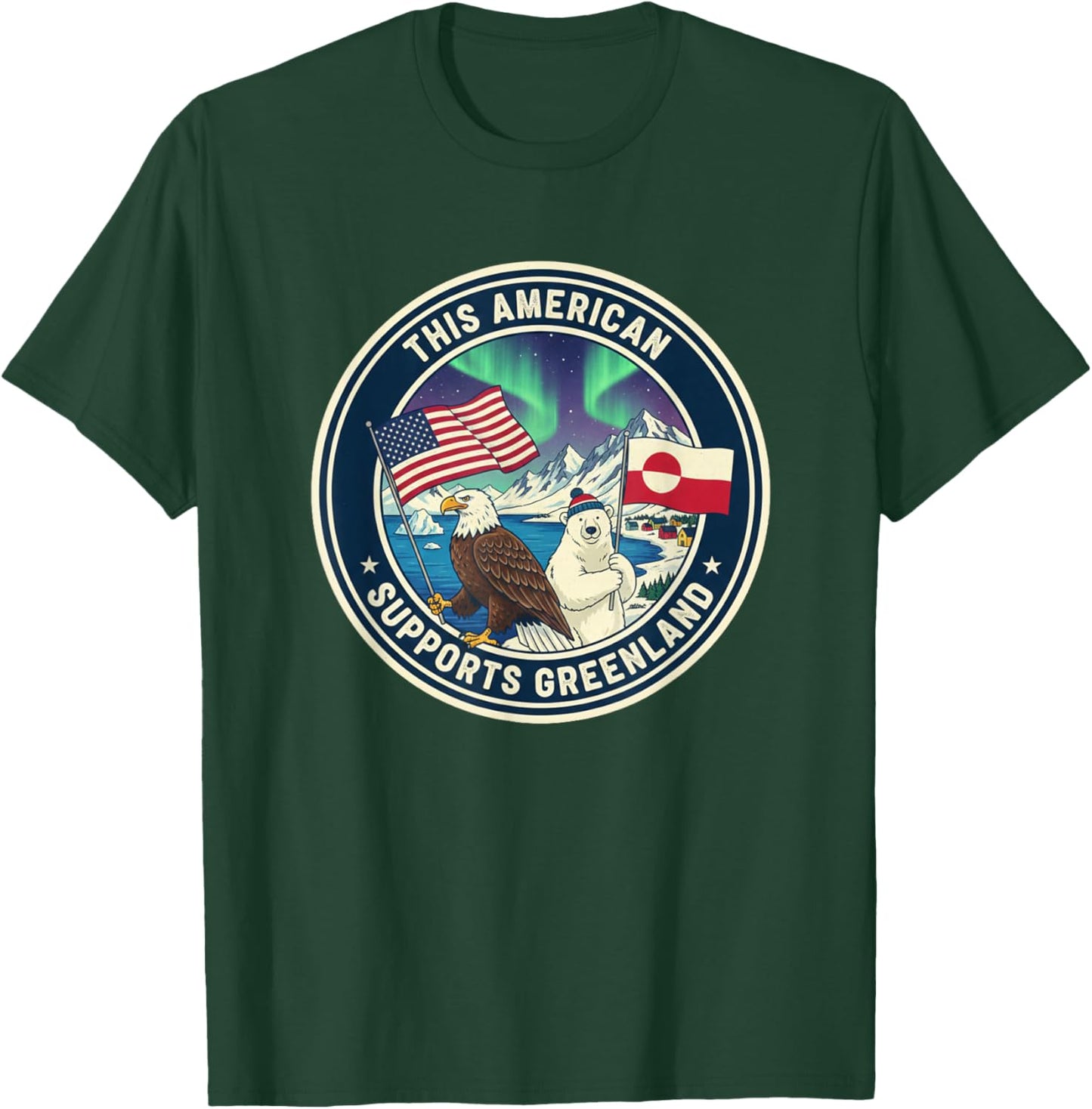 This American Supports Greenland T-Shirt - T-Shirt | Forest