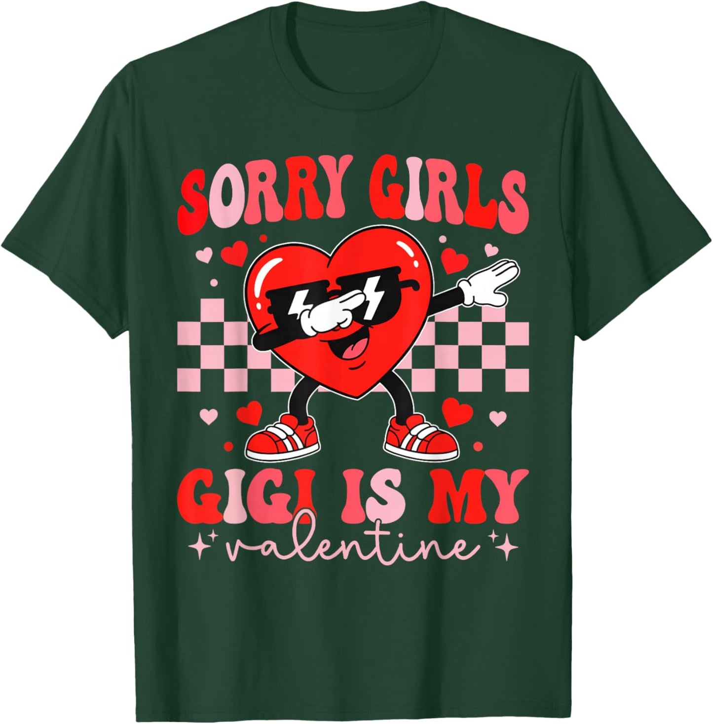Sorry Girls Gigi is My Valentine Dabbing Heart Kids Boys T-Shirt - T-Shirt | Forest
