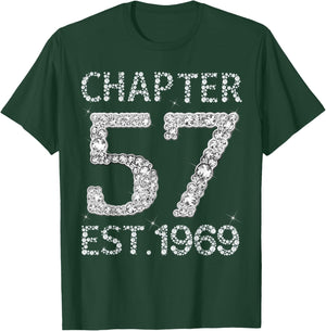 Chapter 57 EST 1969 Happy 57Th Birthday Gift Her T-Shirt - T-Shirt | Forest