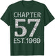 Chapter 57 EST 1969 Happy 57Th Birthday Gift Her T-Shirt - T-Shirt | Forest