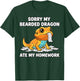 Sorry My Bearded Dragon Ate My Homework Funny Reptile Saying T-Shirt - T-Shirt | Forest