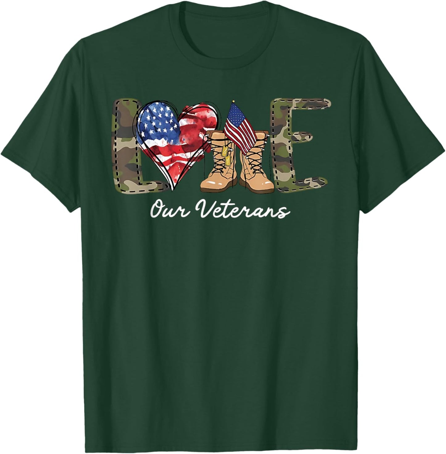 Love Our Veterans Day Proud Military American Flag T-Shirt - T-Shirt | Forest