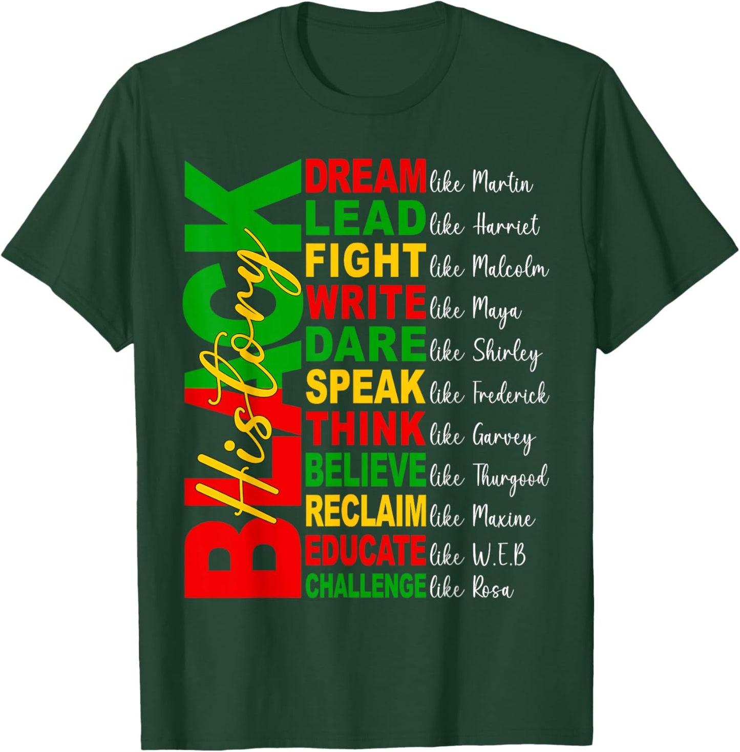 Black History Month Dream Lead Write Dare Men Women Kid T-Shirt - T-Shirt | Forest