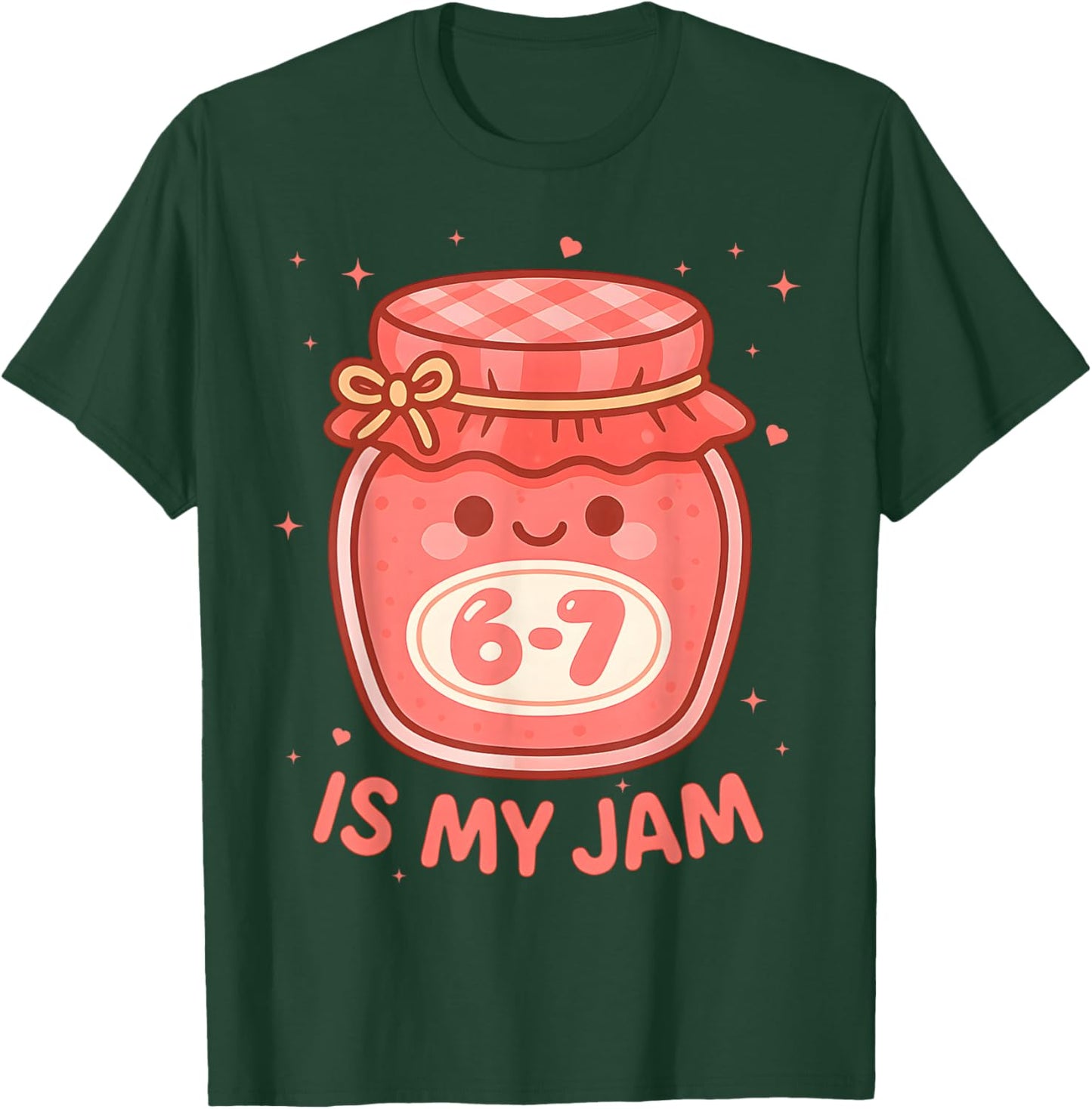 Funny 67 is My Jam Back to School Girls Kids Cute 6 7 Meme T-Shirt - T-Shirt | Forest