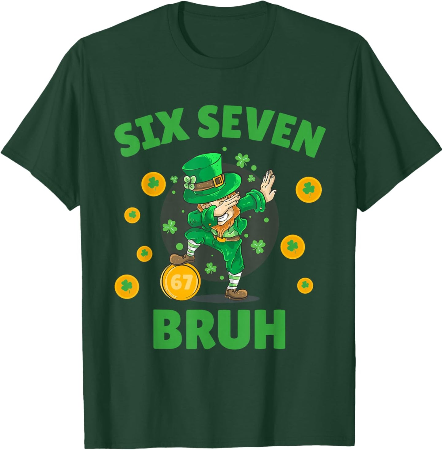 67 St Patricks Day Six Seven Kids Boys Men 67 Meme T-Shirt - T-Shirt | Forest