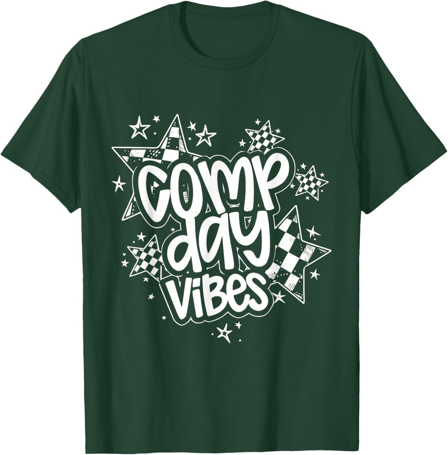 Comp Day Cheer Comp Season T-Shirt - T-Shirt | Forest