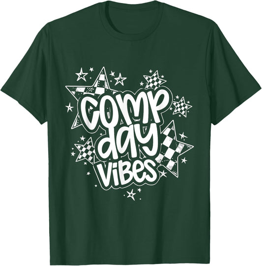 Comp Day Cheer Comp Season T-Shirt - T-Shirt | Forest