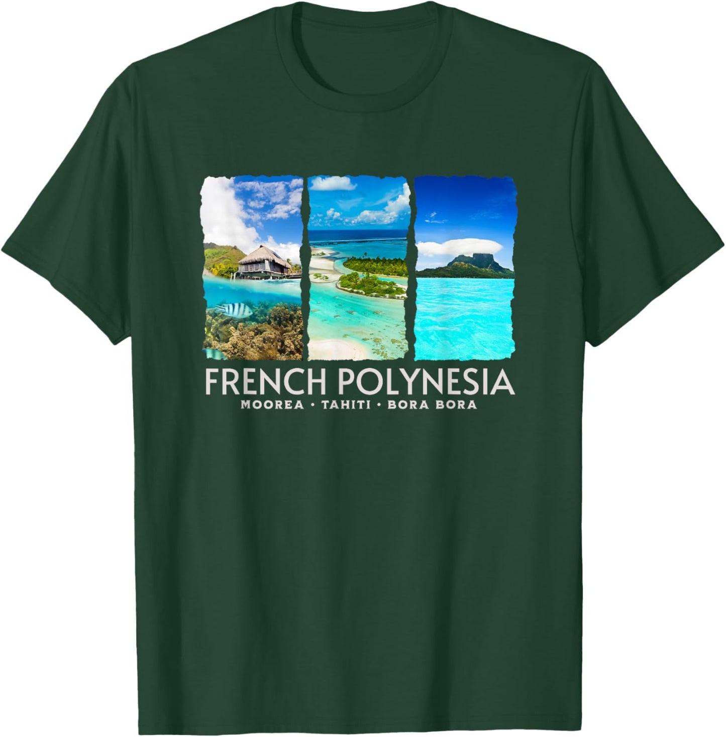 Moorea Tahiti Bora Bora T-Shirt - T-Shirt | Forest
