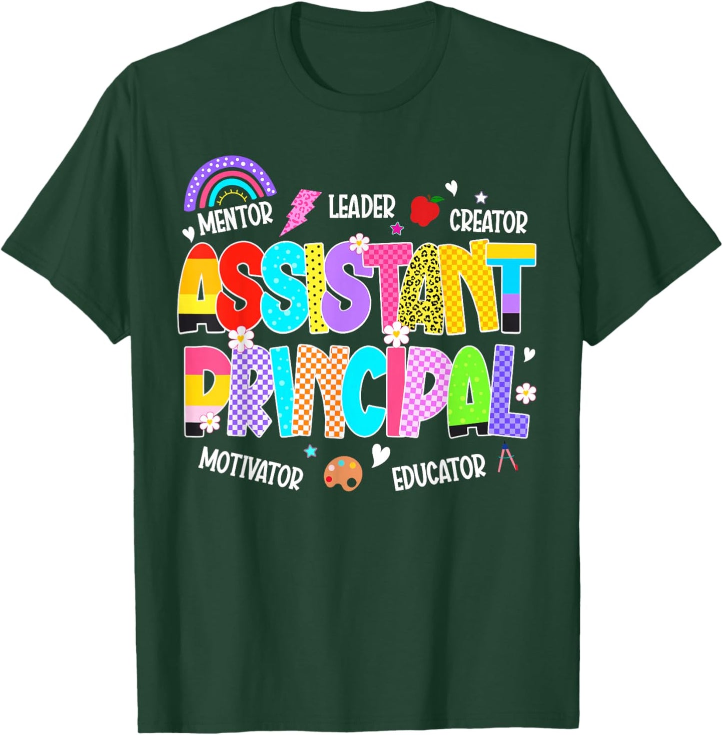 Cute School Assistant Principal Teacher Appreciation Week T-Shirt - T-Shirt | Forest