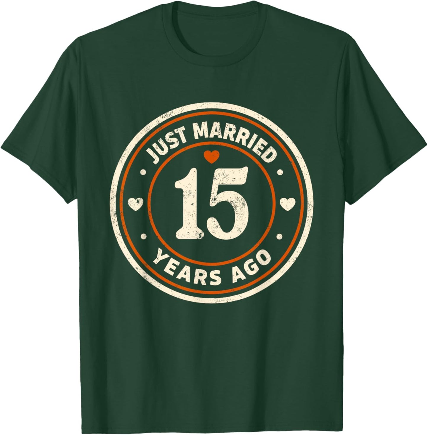 Retro Just Married 15 Years Ago 15th Wedding Anniversary T-Shirt - T-Shirt | Forest