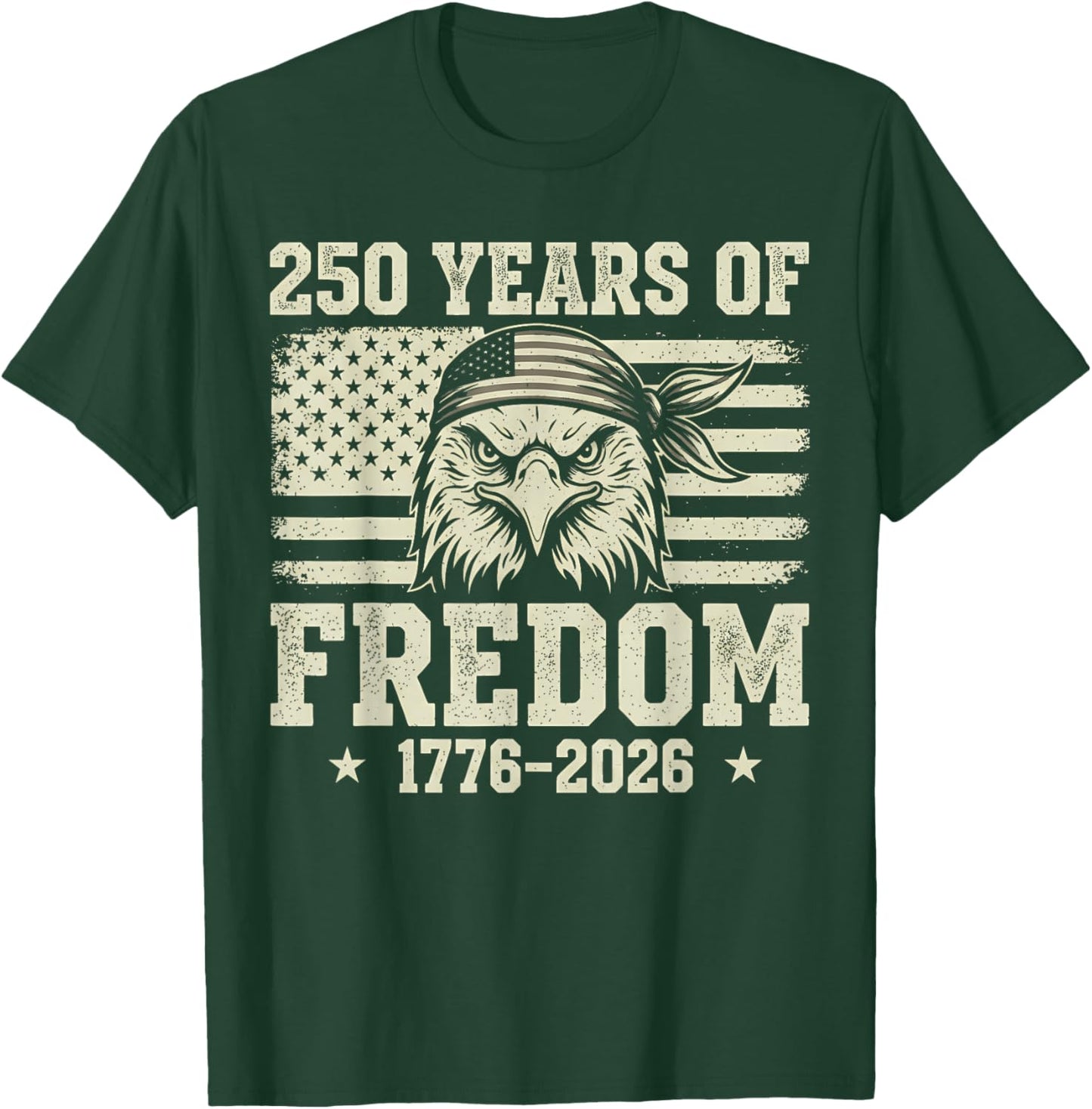 Flag Vintage 250 Years American 1776 2026 250th USA Birthday T-Shirt - T-Shirt | Forest