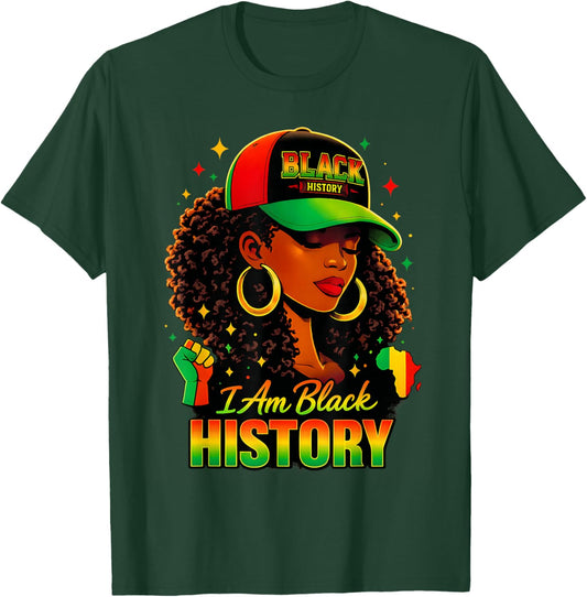 I Am Black History Women Girl Black History Month Juneteenth T-Shirt - T-Shirt | Forest
