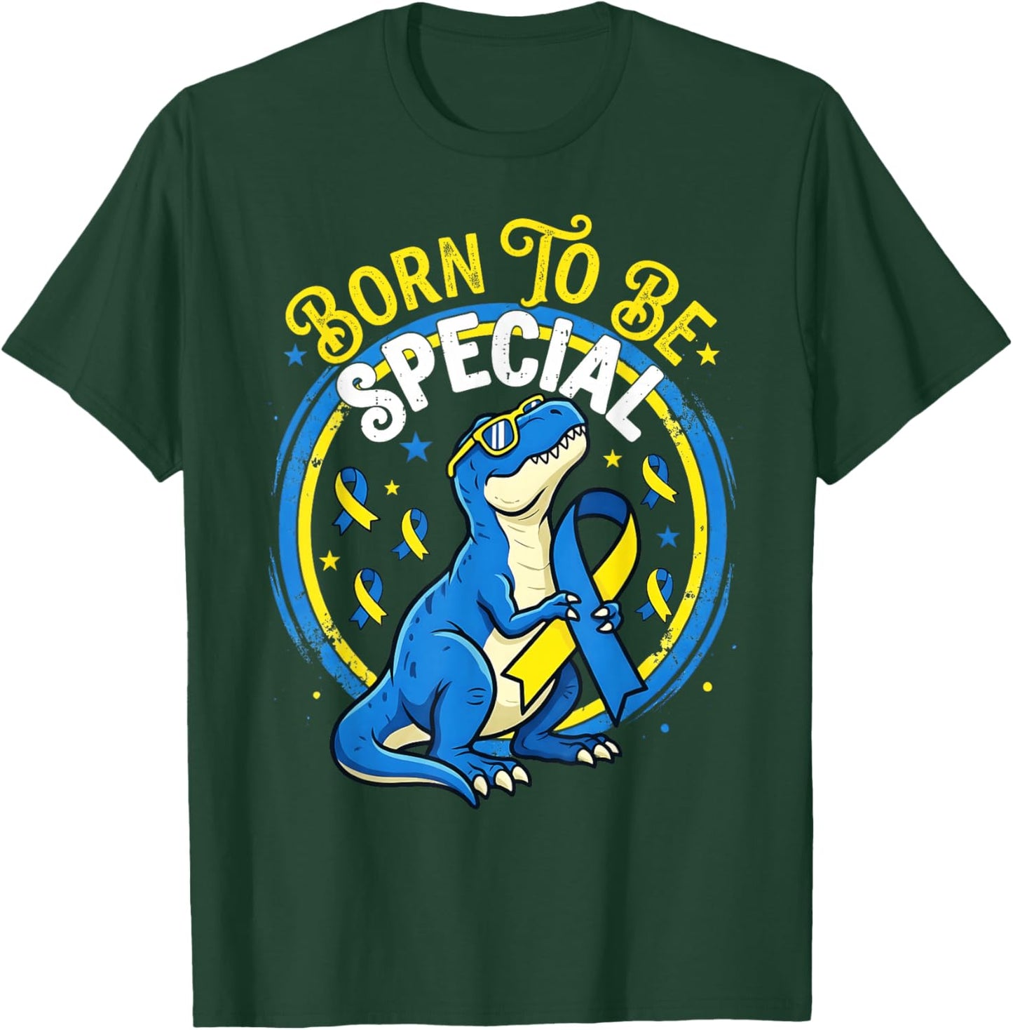 Down Syndrome Awareness T Rex Born to Be Special Toddler Boy T-Shirt - T-Shirt | Forest
