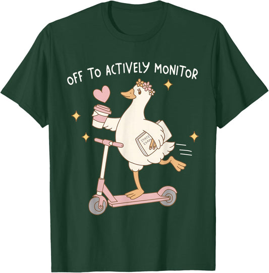 Off to Actively Monitor Funny Goose Scooter Teacher Test Day T-Shirt - T-Shirt | Forest