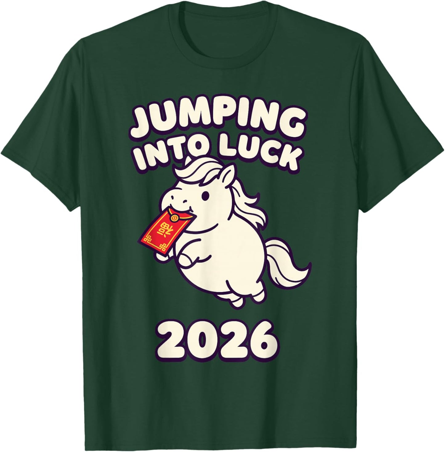 Jumping Into Luck 2026 Chinese New Year Horse Kawaii T-Shirt - T-Shirt | Forest