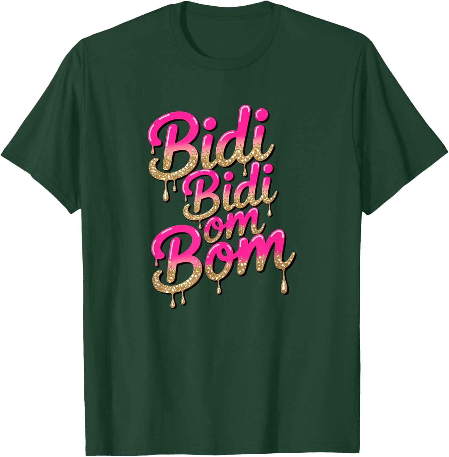 Bidi Bidi Bom Bom Latina Dance & Music Design T-Shirt - T-Shirt | Forest