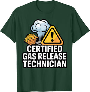 Certified Gas Release Technician Funny Fart Joke Bathroom T-Shirt - T-Shirt | Forest