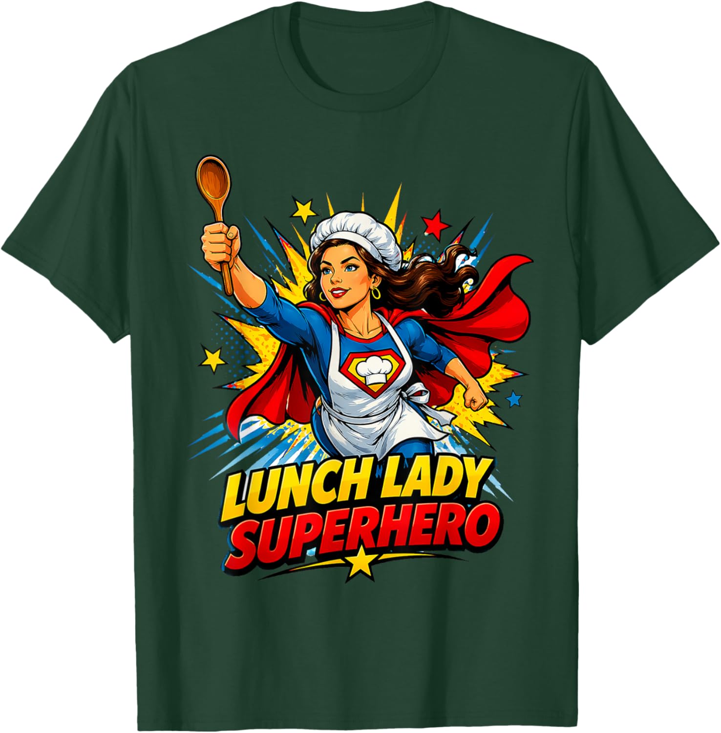 Lunch Lady Superhero T-Shirt - T-Shirt | Forest