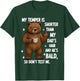 My Temper is Shorter Than My Dad's Hair and He's Bald So T-Shirt - T-Shirt | Forest