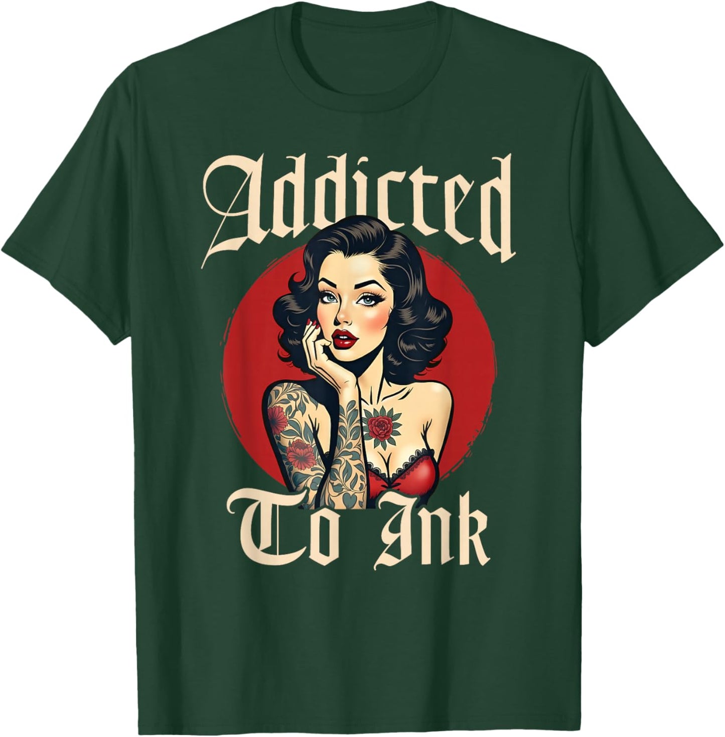 Addicted to Ink T-Shirt - T-Shirt | Forest