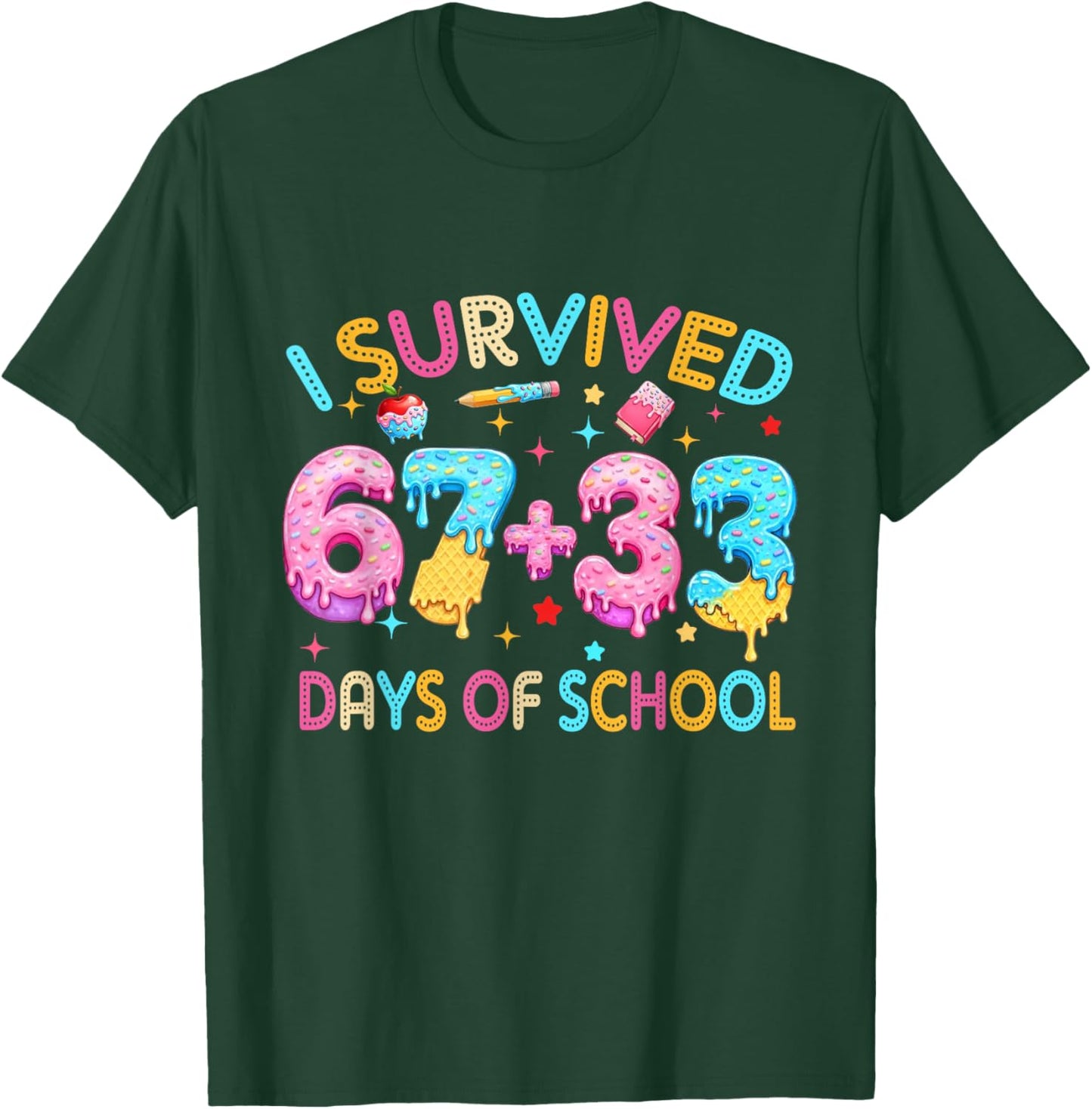I Survived 67 33 Days of School for Girl Boys Kids 100th Day T-Shirt - T-Shirt | Forest