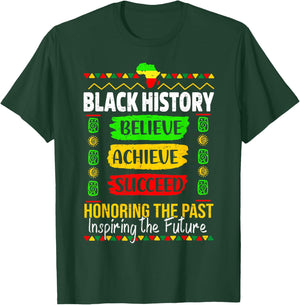 Black History Month Believe Achieve Succeed Men Women Kids T-Shirt - T-Shirt | Forest