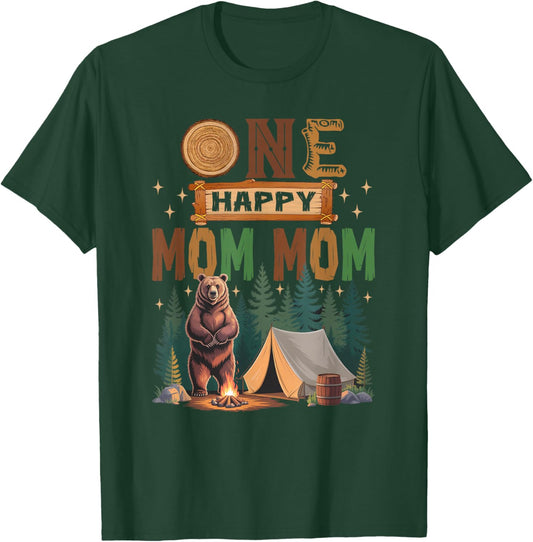 One Happy Mom Mom Camper 1St Birthday Camping Bear T-Shirt - T-Shirt | Forest