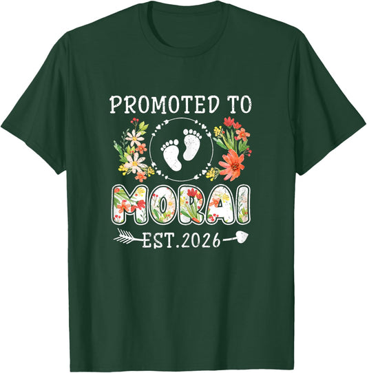 Promoted to Morai 2026 Flower First Time Grandma T-Shirt - T-Shirt | Forest