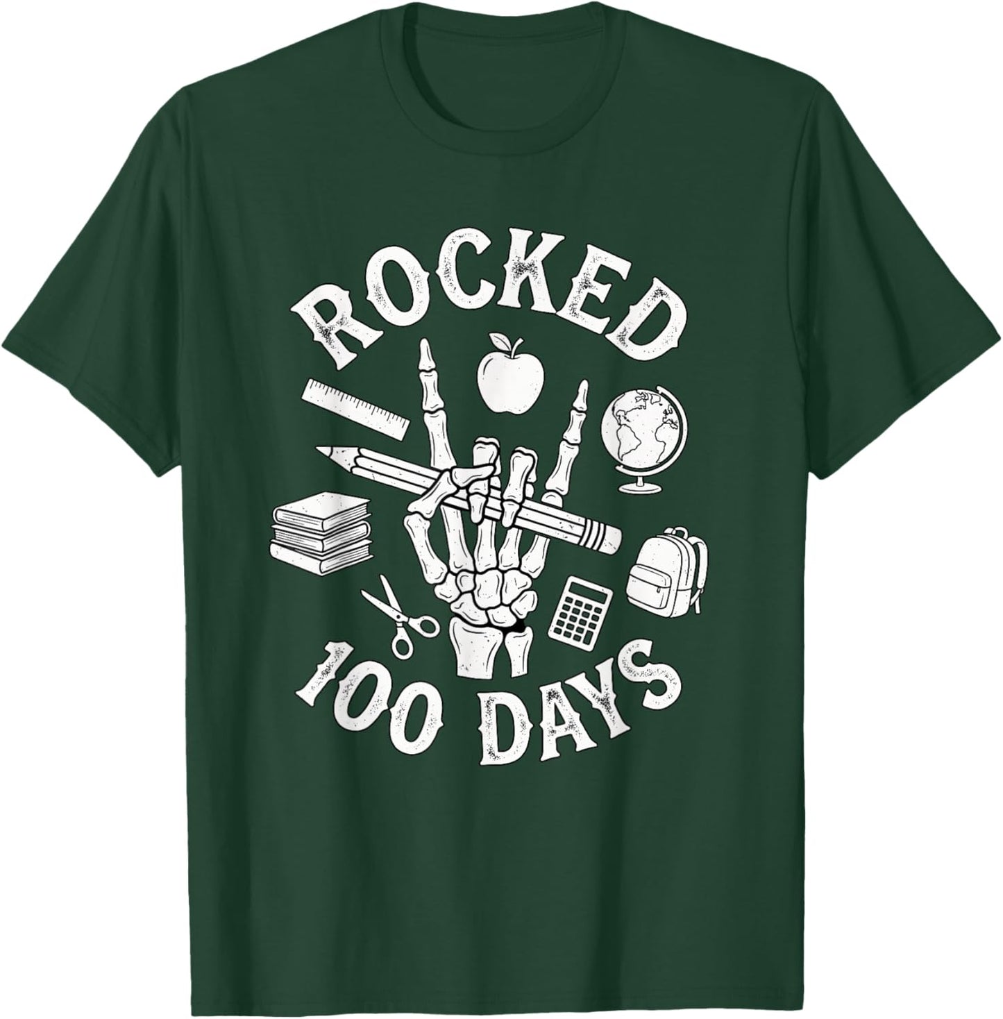 Rocked 100 Days of School Skeleton Hand Student Teacher Fun T-Shirt - T-Shirt | Forest