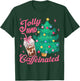 Jolly and Caffeinated Tis The Season Coffee Lover Christmas T-Shirt - T-Shirt | Forest