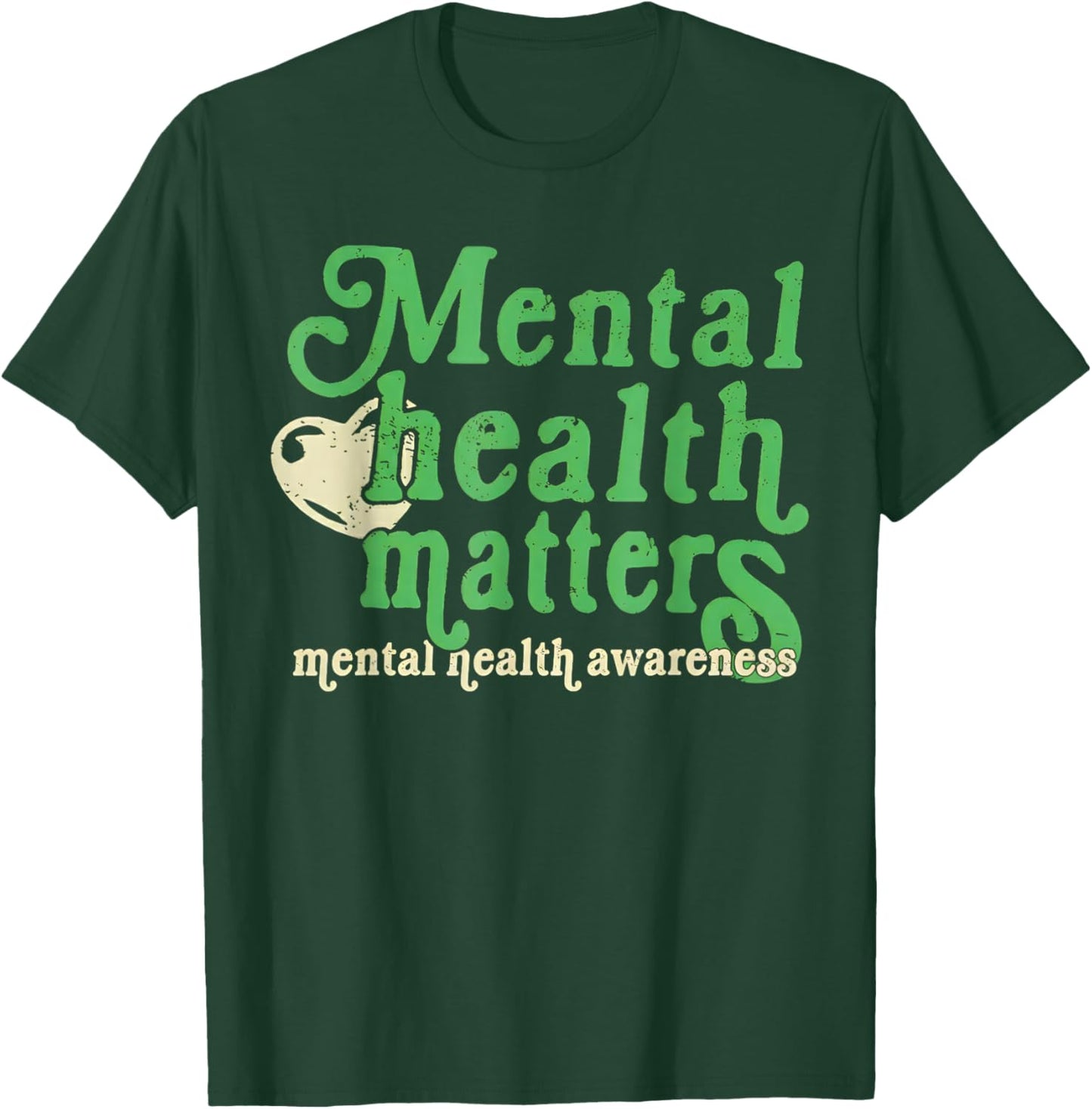 Retro Mental Health Matters All Day Every Day Inspirational T-Shirt - T-Shirt | Forest