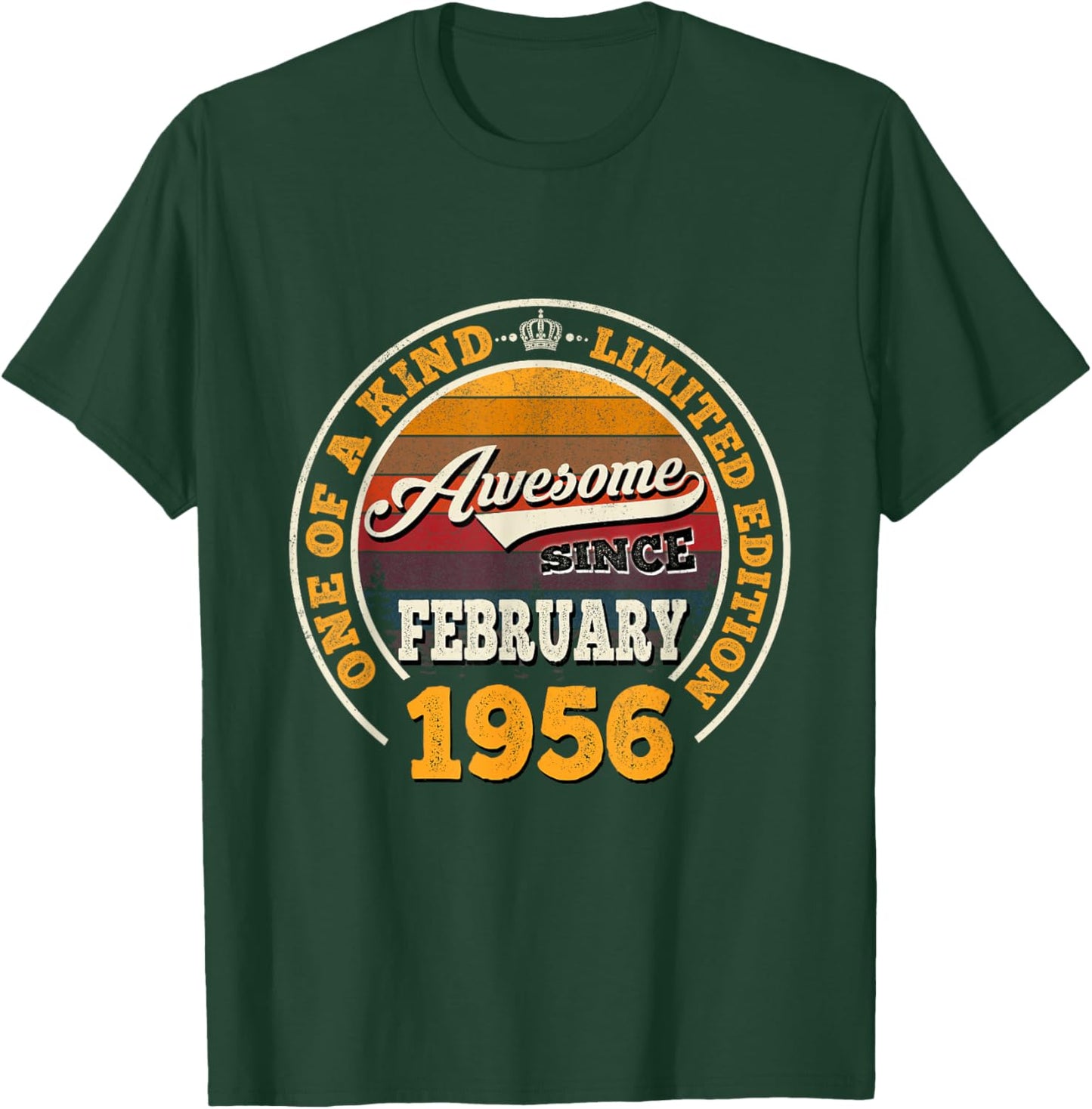 70th Birthday Gift Awesome Since February 1956 70 Years Old T-Shirt - T-Shirt | Forest