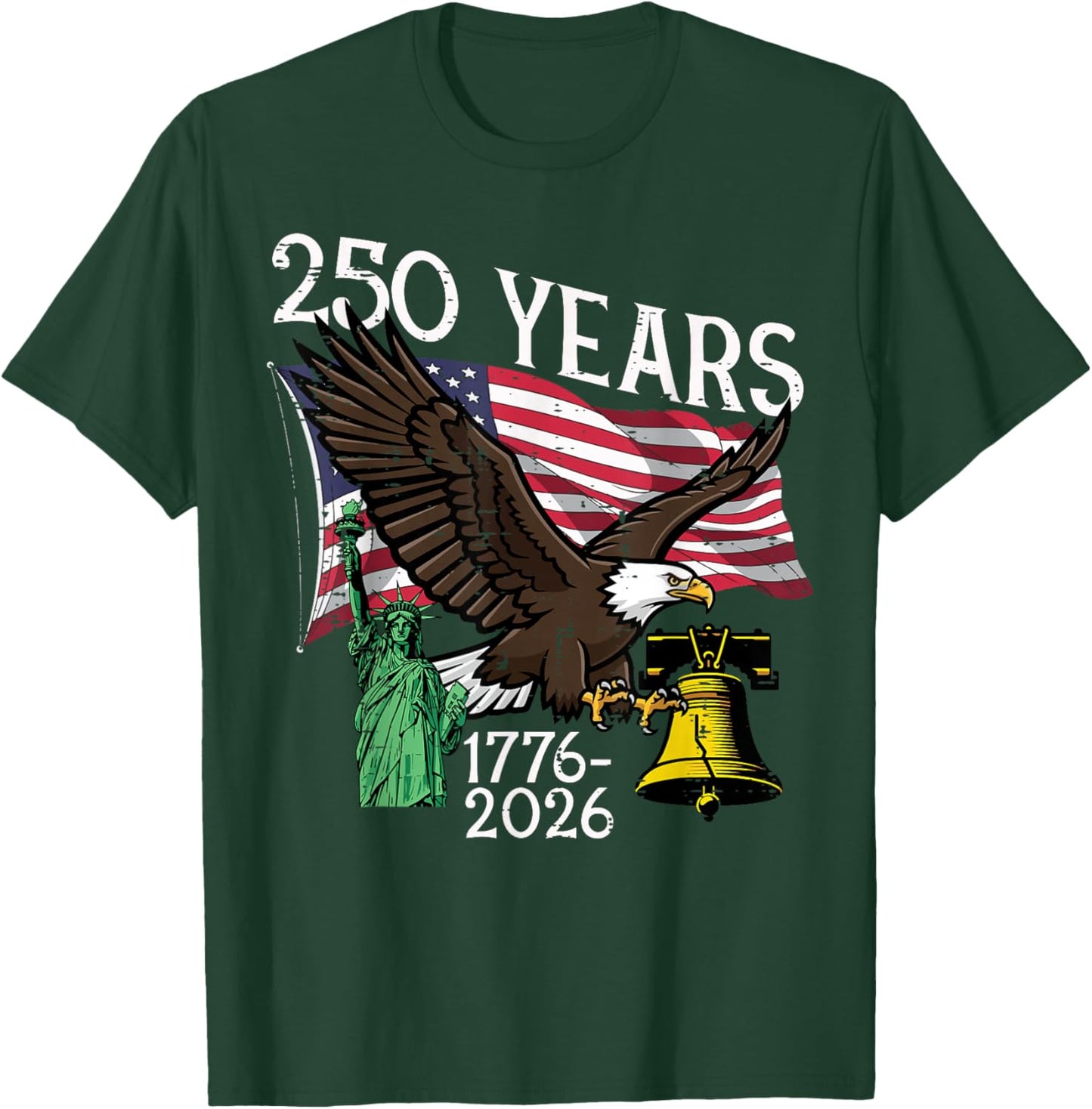 250 Years American 1776 2026 250th Anniversary USA Women Men T-Shirt - T-Shirt | Forest