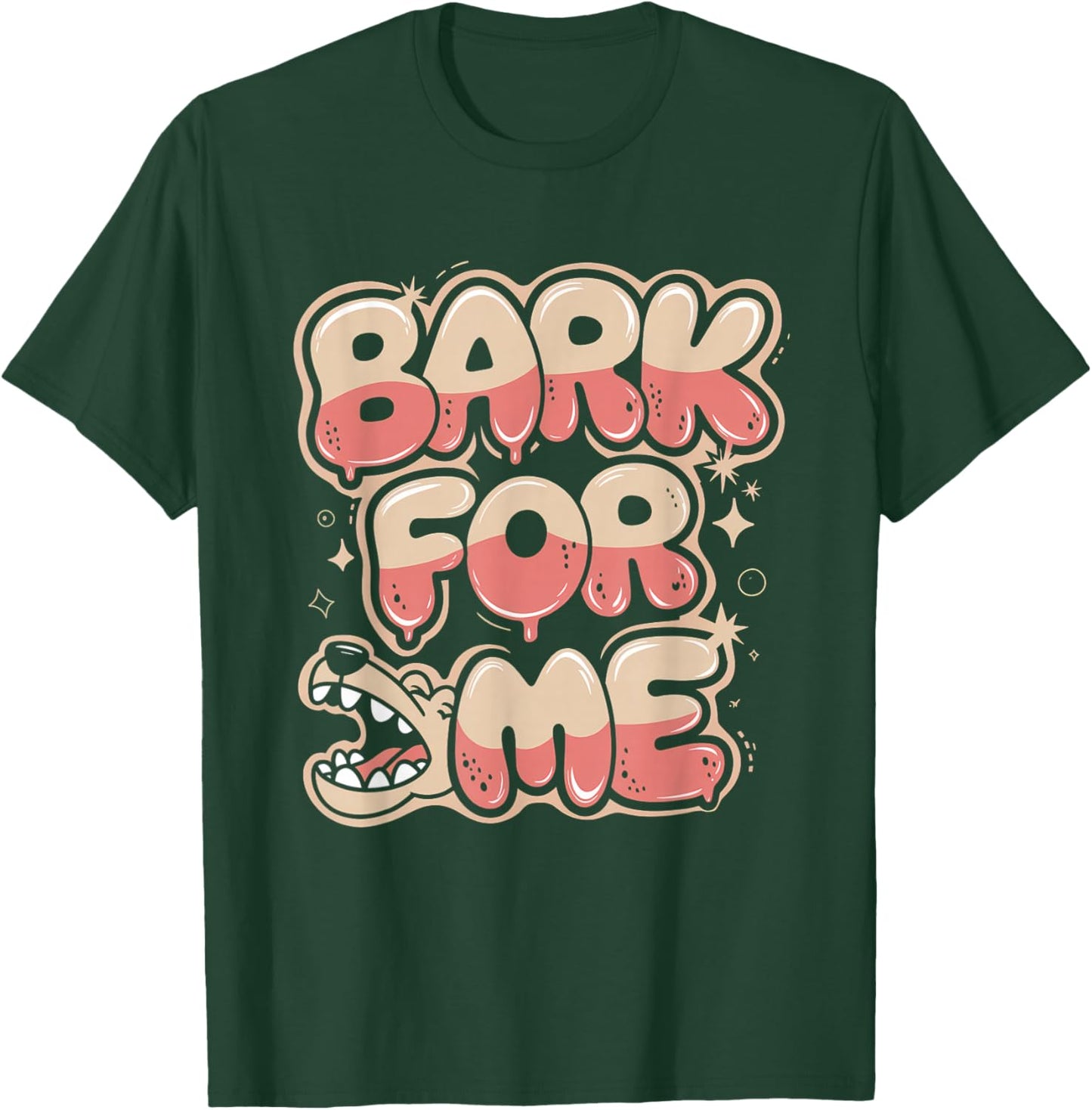 Bark for Me Fierce Dog Blackletter Aesthetic T-Shirt - T-Shirt | Forest