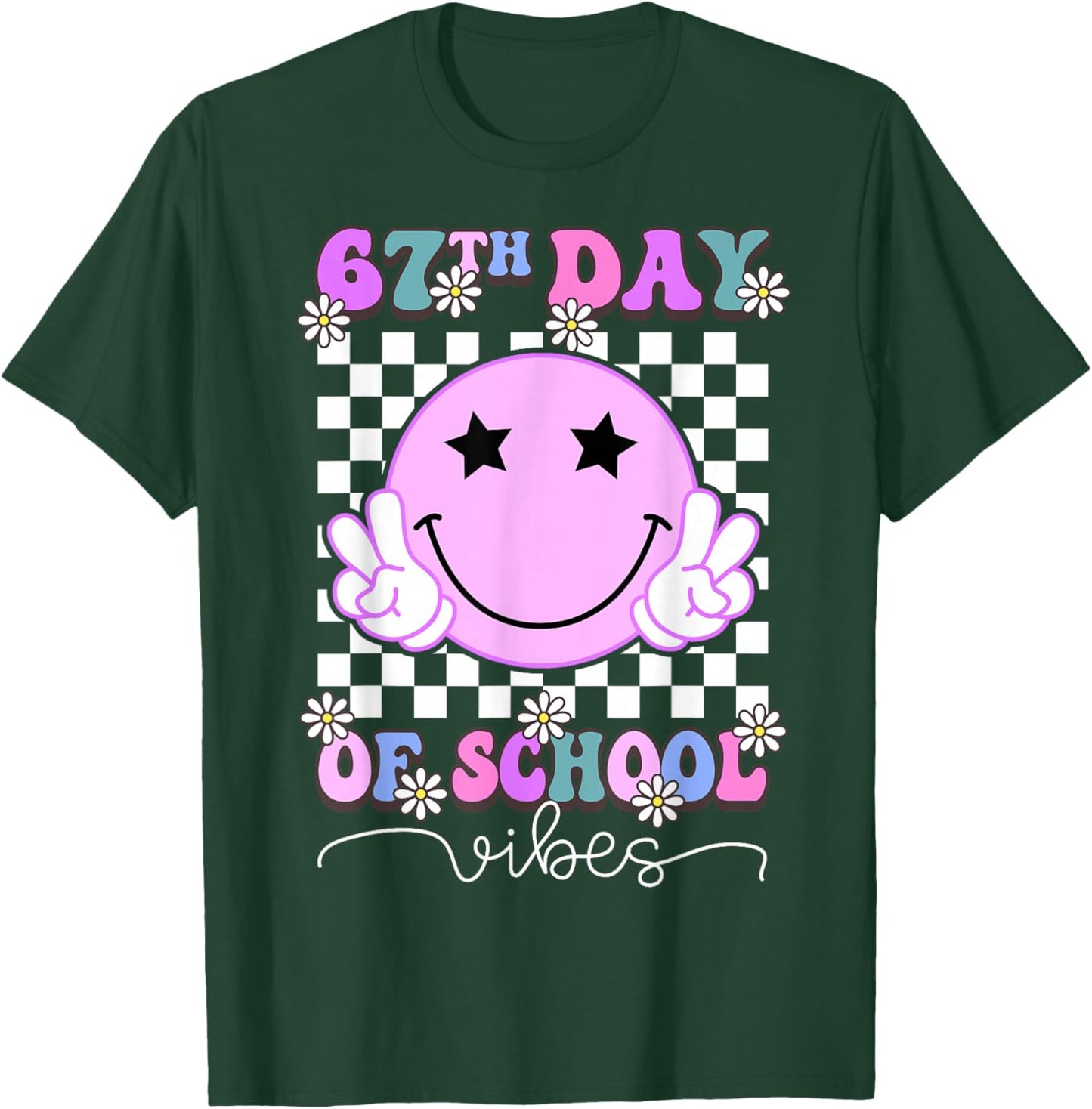 67th Day of School Vibes Funny Six Seven 67 Meme Slang T-Shirt - T-Shirt | Forest