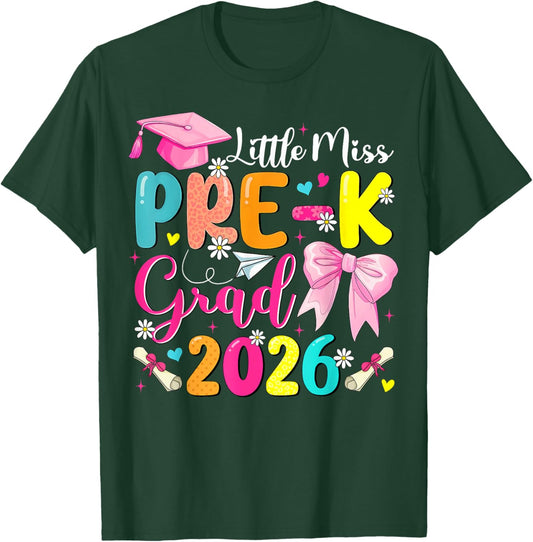 Little Miss Pre-K Grad 2026 Preschool Graduation Kids Girls T-Shirt - T-Shirt | Forest