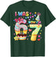 I was 6 Now I'm 7 Cute Birthday Girl Gifts for Girls Kids T-Shirt - T-Shirt | Forest