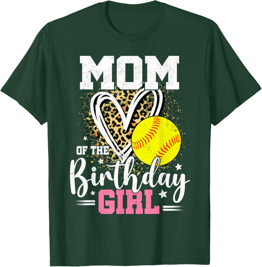 Mom of The Birthday Girl Softball Mom Leopard Heart T-Shirt - T-Shirt | Forest