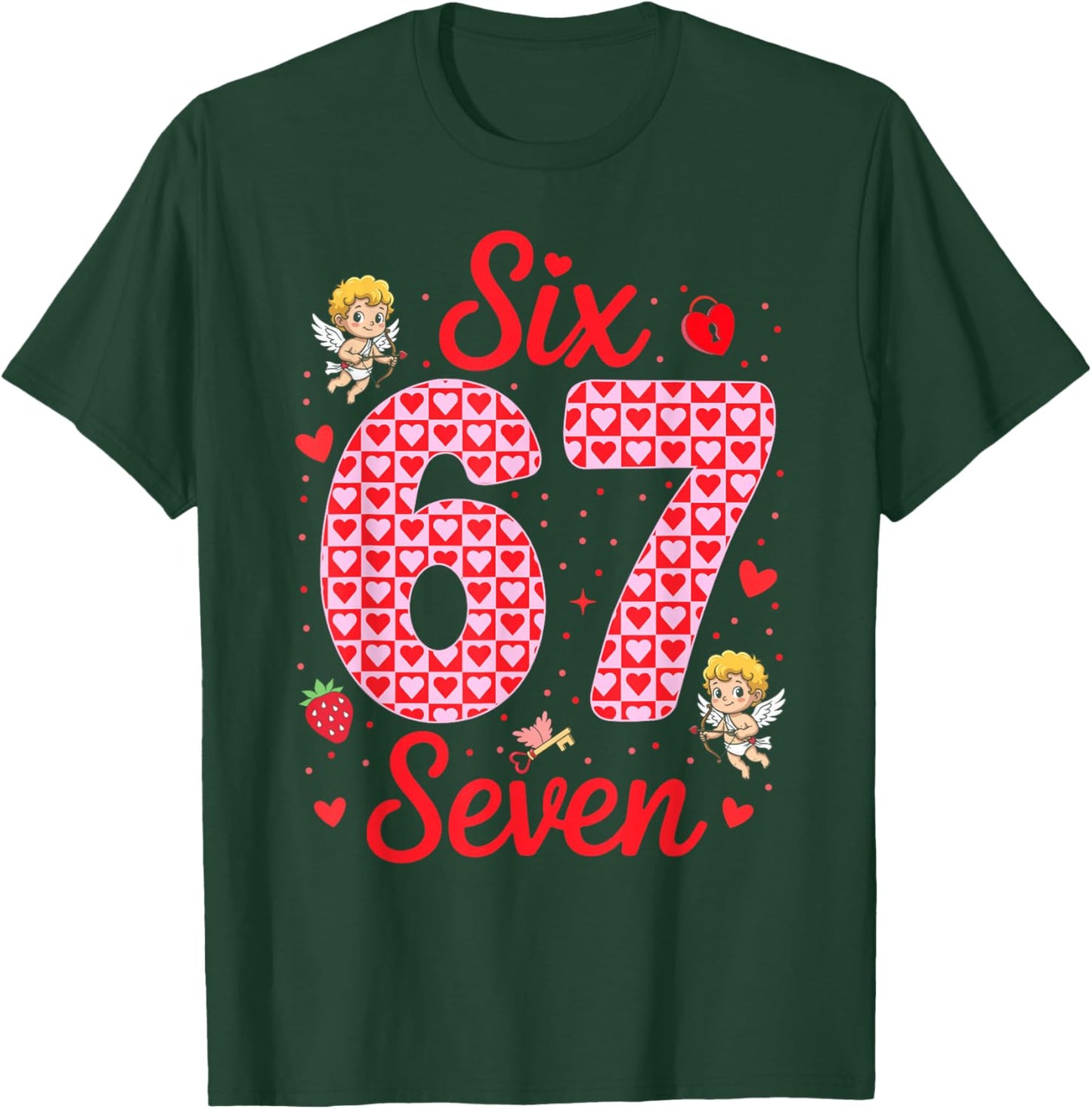 Funny Six Seven 67 Valentines Day Boys Girls Kids 6 7 Meme T-Shirt - T-Shirt | Forest