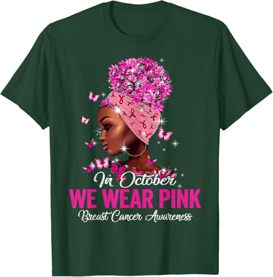 in October We Wear Pink Black Women Breast Cancer Awareness T-Shirt - T-Shirt | Forest