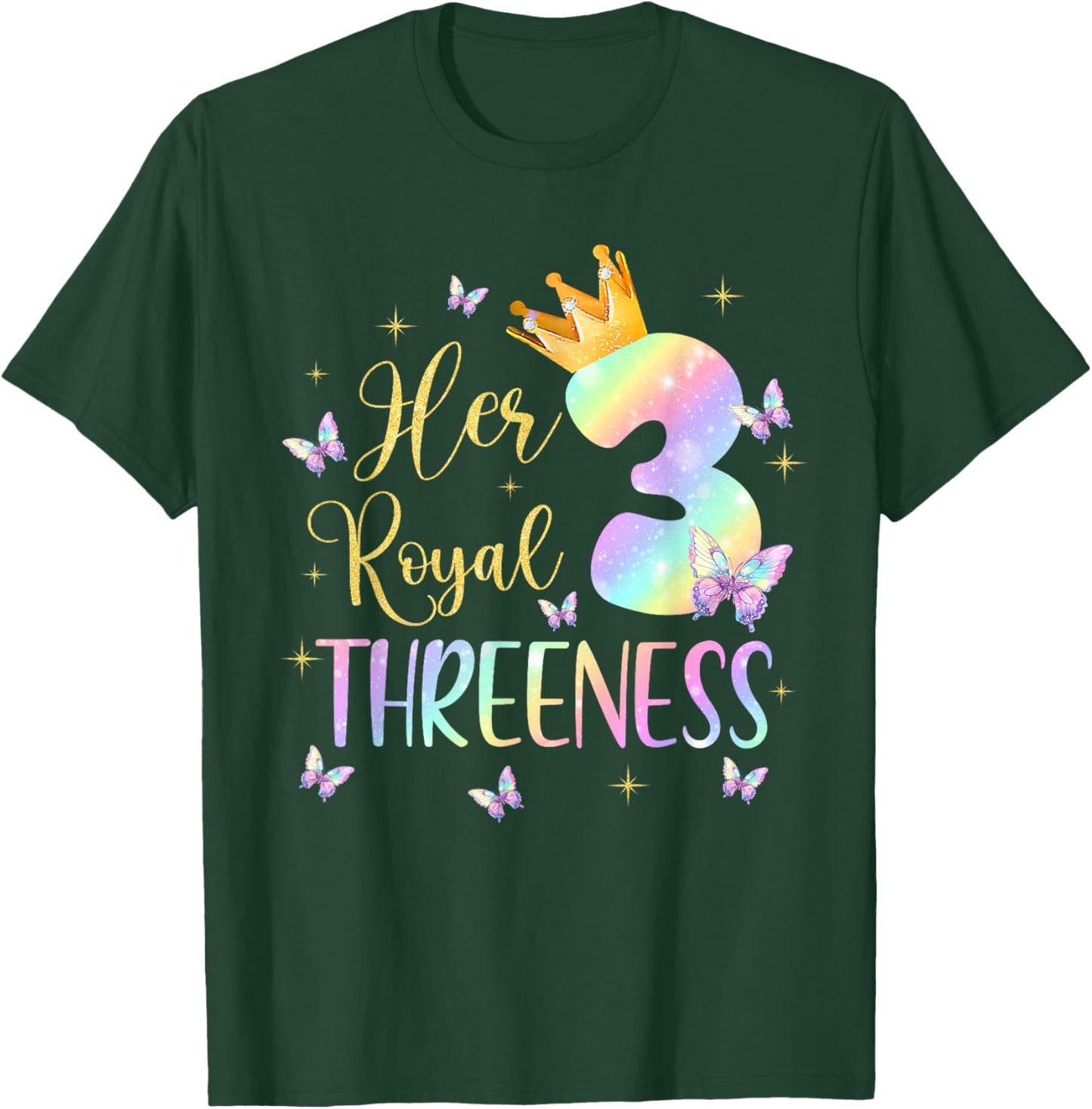 Her Royal Threeness 3 Year Old Butterfly Theme 3rd Bday T-Shirt - T-Shirt | Forest