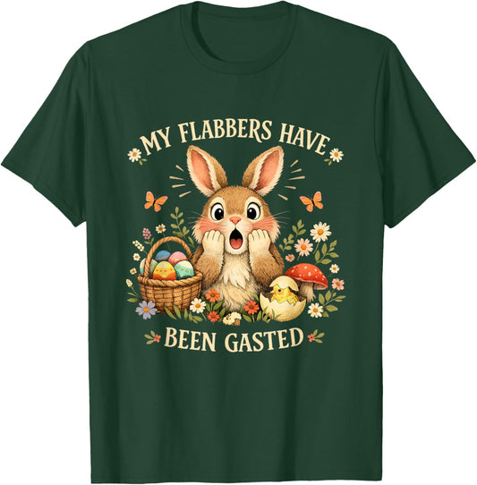 Eastern My Flabbers Have Been Gasted Easter Bunny Snarky T-Shirt - T-Shirt | Forest